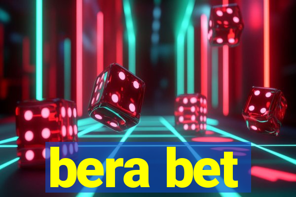 bera bet